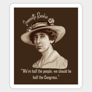 Jeannette Rankin Portrait and Quote Sticker